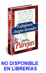 Juego de dados para posiciones sexuales. 100 Juegos Sexuales Para Parejas Aumente La Pasi Oacute N Diversi Oacute N E Intimidad