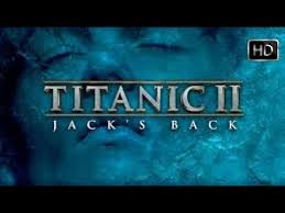 Titanic 2 Full Movie Hd 2020 Youtube