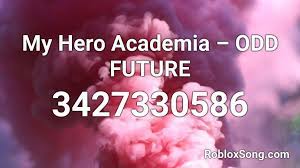 No comments, be the first! My Hero Academia Odd Future Roblox Id Roblox Music Codes