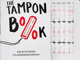En Allemagne Une Initiative Insolite Pour Denoncer La Taxe Allemagne Insolite Tampons