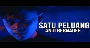 Download mp3 satu peluang andi bernadee dan video mp4 gratis. Satu Peluang By Andi Bernadee From Malaysia Popnable