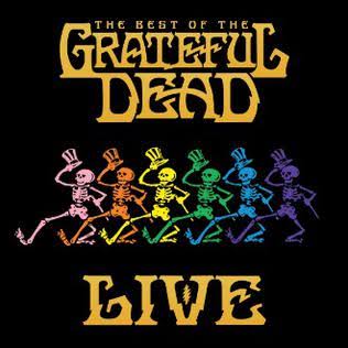 The Best of the Grateful Dead Live - Wikipedia