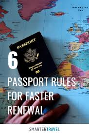 6 Passport Rules For Faster Renewal Passport Renewal Apply For Passport Visa Online