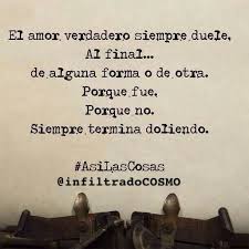 El Amor Siempre Duele Quotes Phrase Poetry