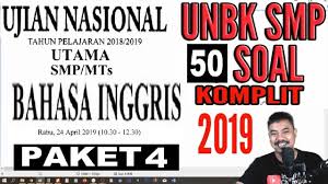 Kunci jawaban soal bahasa inggris. Pembahasan Unbk Bahasa Inggris Smp 2019 Paket 4 50 Soal Komplit Youtube