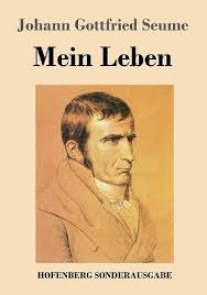 Seume, johann gottfried, schriftsteller, * poserna (landkreis weißenfels) 29. Johann Seume January 29 1763 June 13 1810 German Author World Biographical Encyclopedia