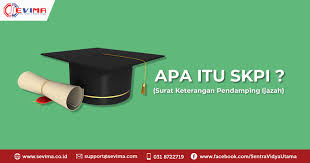 Apa Itu Surat Keterangan Pendamping Ijazah Skpi
