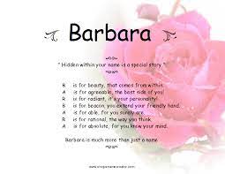 According to legend, saint barbara was a young woman killed by her father dioscorus, who was then killed by a bolt of lightning. Barbara Name Meaning Quotes Quotesgram