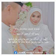 Tok kadi memang akan mintak ic korang and pasangan, just doa selepas akad nikah untuk istri calon suami wajib hafal. Crown Murah Cantik Seri Kembangan Doa Selepas Akad Nikah Doa Setelah Akad Nikah Yang Disunnahkan Oleh Rasulullah Saw Dengan Cara Pengantin Lelaki Memegang Ubun Ubun Isterinya Ø¨ Ø³ Ù… Ù±Ù„Ù„ Ù‡ Ù±Ù„Ø± Ø­ Ù… Ù† Ù±Ù„Ø± Ø­ ÙŠÙ… Ø§ Ù„Ù„ Ù‡ Ù… Ø¥ Ù† ÙŠ