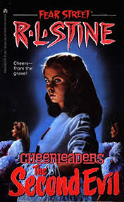 The second installment of the 'fear street' trilogy in which campers and counselors from sunnyvale face off against those from shadyside. Amazon Com Second Evil Fear Street Cheerleaders Book 2 Ebook Stine R L Kindle Store
