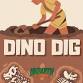 Dino Dig (Ages 6-12)