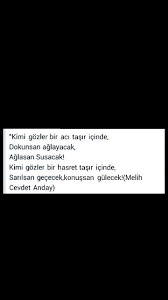 Kimi Gozler Bir Aci Tasir Icinde Melih Cevdet Anday Guzel Soz Yazar Sozleri Edebiyat