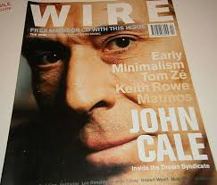 Wire Magazine Issue 206 April 2001 [John Cale] Tom Ze