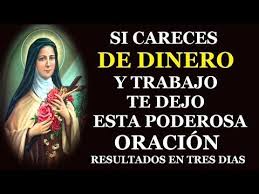 Si Careces De Dinero Y Trabajo Te Dejo Esta Poderosa Oracion A Santa Teresita De Jesus Youtube Youtube God Prayer Prayers