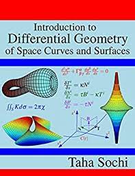 Introduction To Differential Geometry Of Space Curves And Surfaces English Edition Ebook Sochi Taha Amazon De Kindle Shop
