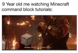 /give @p minecraft:diamond_pickaxe 1 0 {ench. 9 Year Old Me Watching Minecraft Command Block Tutorials Reality Can Be Whatever I Want Give Diamond Block 1 Minecraft Meme On Me Me