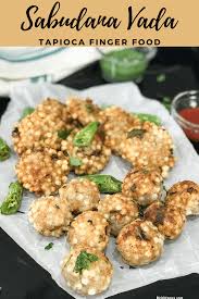 Sabudana Vada Recipe Javvarisi Vadai Simple Sumptuous Cooking Recipe In 2020 Appetizer Recipes Easy Appetizer Recipes Recipes