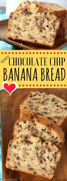 Easy Chocolate Chip Banana Bread Recipe Quick One Bowl Homemade Banana Bread Homemade Banana Bread Chocolate Chip Banana Bread Recipe Easy Banana Bread Recipe