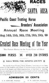 The Lost History Of The Sonoma County Fair Santa Rosa History