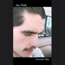 Download Alex Walls album songs: Acoustic Tales