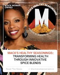 Motivated by the loss of her siblings to chronic diseases, Vanessa Mack  developed her line of four signature seasonings. The seasonings address the  disproportionate health challenges faced by African Americans. Read more