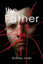 Amazon.com: The Father eBook : Jones, Rodney: Kindle Store