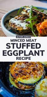 Simple Minced Meat Stuffed Aubergine Recipe Recipe Recipes Eggplant Recipes Healthy Recipes
