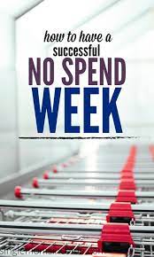 We often spend money inwardly, instead of objectively. How To Successfully Have A No Spend Week Single Moms Income