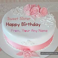 Big Sister Birthday Cake For Sister With Name And Photo Online Name Edit Birthday Cake Whatsapp Status Pictures My Name Pix Cards In 2020 Happy Birthday Cake Pictures Sister Birthday Cake Birthday Cake Pictures