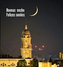 Pin De Purificacion Fernandez En Buenas Noches Buenas Noches Malaga Noche