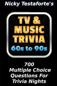 Pop music quizzes about songs, albums, lyrics and musicians from the 1960s. Tv Music Trivia 60 S To 90 S 700 Multiple Choice Questions For Trivia Night Paperback A Room Of One S Own Books Gifts
