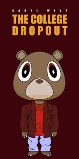 College Dropout Kanye West Kanye West Graduation Bear Graduation Bear Rap Wallpaper