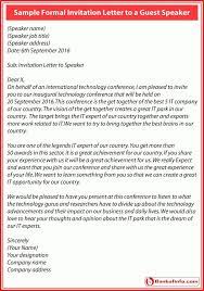 Overall, the tone of your letter should be professional rather than casual as well as enthusiastic. Formal Invitation Letter Guest Speaker Letters Free Guest Speakers Lettering Business Invitation