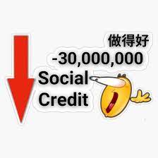Amazon.com: Magnet Chinese Social Credit Meme -30 000 000 Social Credit  Points China Social Credit Scores System Magnet Vinyl Decal Sticker 5 :  Automotive