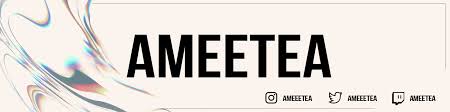 ameetea - Twitch