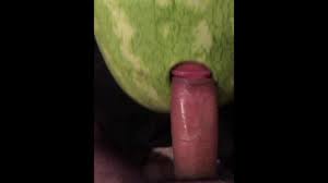 Watermelon fuck