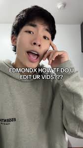How to Edit Like Edmondx