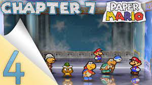 Paper Mario: Chapter 7 - Part 4 [Crystal Palace] - YouTube