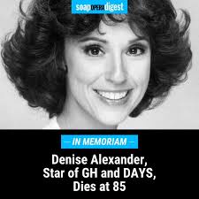 Denise Alexander, General Hospital and Days Star, Dies at 85