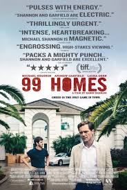 99 Homes Movie Poster 2 Of 6 Imp Awards With Images New Movie Posters Home Movies Lifetime Movies