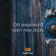 Subtitles settings , opens subtitles settings dialog. Insighttimer On Twitter Old Ways Won T Open New Doors Mindfulness Meditation Wisdom Wellness Happiness