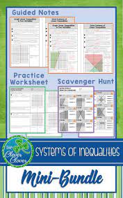 Guided Notes Worksheets And A Self Checking Scavenger Hunt On Systems Of Inequalities This Resource C Graphing Inequalities Guided Notes Writing Inequalities