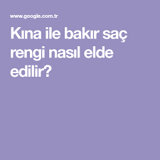 Kina Ile Bakir Sac Rengi Nasil Elde Edilir Sac Kina Sac Rengi