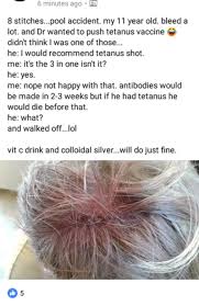 Chronic wounds due to diabetes or burns present. What Does A Doctor Know About Tetanus Clearly All I Need Is Vit C And Colloidal Silver For This Vaxxhappened