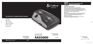 The cobra radar detectors are one of the most popular radar detectors on the market and their these cobra laser detectors can also be categorized not only based on the series but also based on the cobra radar detector manual. 2017d Radar Detector User Manual Cobra Electronics