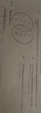 The largest of the common factors is 27, so you can say that 27 is the greatest common factor of 27, 54, and 81. The Factors Of 18 And 32 Are Written In The Following Figure Answer The Following Questions From It Brainly In