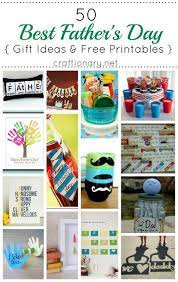 50 Best Fathers Day Gift Ideas And Free Printables Fathers Day Crafts Cool Fathers Day Gifts Fathers Day