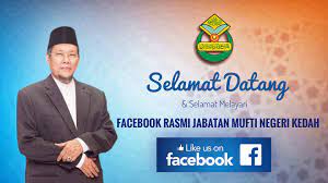 Dato' syeikh abdullan bin awang sa jabatan mufti negeri kedah, aras 3, bangunan mahkamah syariah dan jabatan mufti kompleks pentadbiran kerajaan persekutuan, bandar muadzam shah, anak bukit, 06550 alor setar kedah darul aman. Portal Rasmi Jabatan Mufti Negeri Kedah Home Facebook