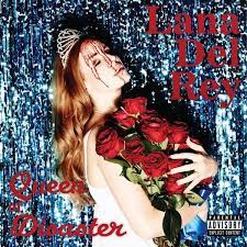 Maybe you would like to learn more about one of these? Lana Del Rey Queen Of Disaster Reviews Album Of The Year