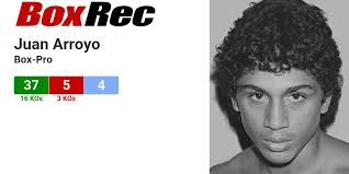 BoxRec: Juan Arroyo